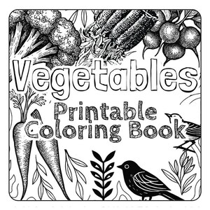 Libro da colorare di verdure stampabile – Verdure uniche con mappa topografica e motivo di uccelli / Curiosità e storia / Per adulti e bambini