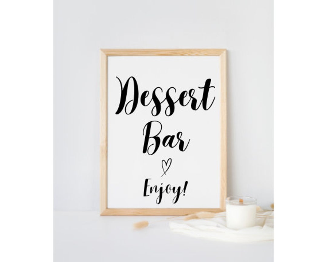 Dessert Bar Sign, Printable Dessert Sign, Dessert Table Sign, Dessert ...