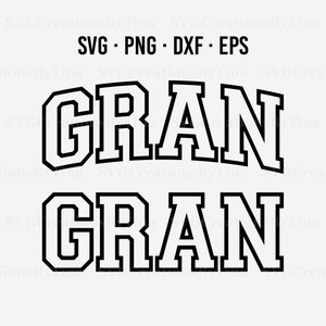 Gran Varsity Outline Svg Png Dxf Eps, Gran Varsity Arched Svg, College Font, Design de sublimação, Arquivo Gran Life Svg, Dois arquivos, Pacote