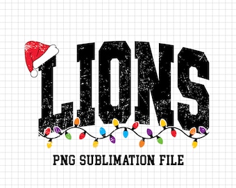 Lions Christmas Mascot Png Sublimation File, School Mascot, Team Mascot, Shirt Design, Distressed Png, Varsity Font