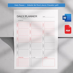 May include: A white daily planner with a schedule, to-do list, and notes sections. The planner includes the text "Daily Planner" and "Schedule". The top banner reads "Daily Planner > Editable Ms Word (.docx) | Printable (.pdf)". Includes Word and PDF icons.