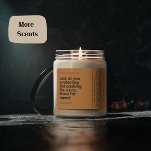 Customize Graduation Gift, Bachelors Graduation Gift, Masters Graduation, Nursing School Grad, Funny Grad Candle, Look at You Graduating