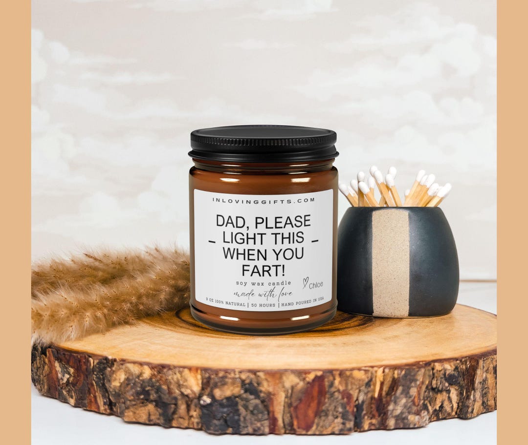 Funny Gifts for Dad, Please Light This When You Fart Soy Candle, Father — free download