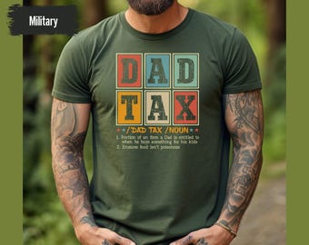 Dad Tax Making Sure It's Not Poison Shirt, Funny Dad Shirt, Dad Tax T-shirt, Fathers Day Shirt, Humorous Shirt, Gift For Dad, Taxation Shirt