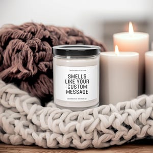 Smells Like Custom Candle, Blank Label Candle, Custom Logo, Personalized Candle, Gift for Her, Best Friend Gift, Funny Candles, Unique Gift