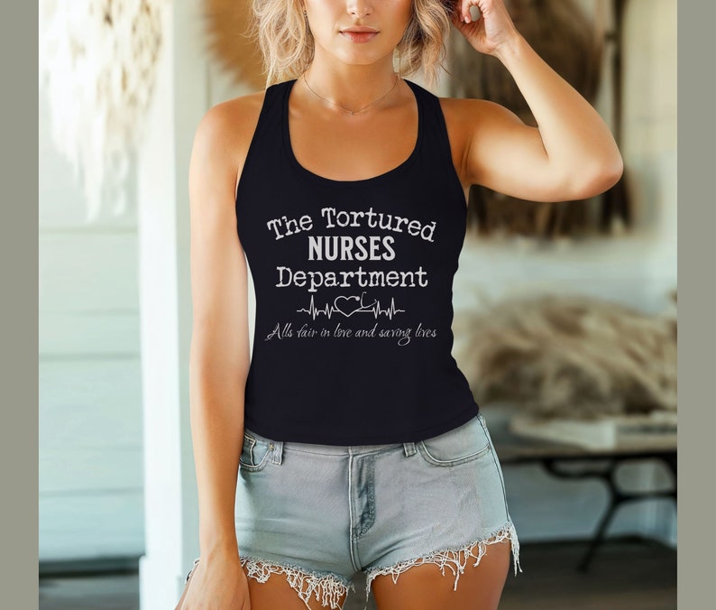 Tortured Nurses Department Shirt, Funny Nurse Shirt, Trending Nurse Memes, Registered Nurse, All is Fair T-shirt, Trendy RN LPN Tshirts imagen 2