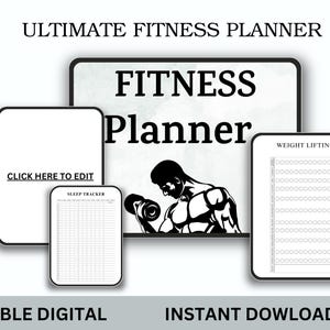 May include: A digital printable fitness planner with the text "Ultimate Fitness Planner" and "Fitness Planner" in black text. The planner includes sections for weight lifting, sleep tracking, and a blank page for notes. The planner is editable and can be downloaded as a PDF.
