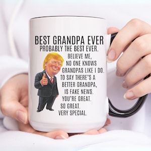 Trump Mug Gift For Grandpa, Trump Grandpa Mug, Republican Grandpa Gifts, Mothers Day Gift For Grandpa, Trump Christmas Gifts For Grandpa