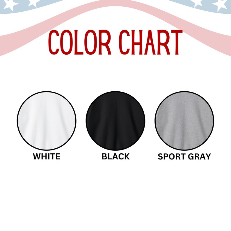 May include: Color chart showing three t-shirt colors: white, black, and sport gray.