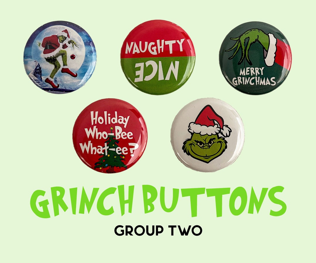 The Grinch Buttons GROUP TWO Etsy