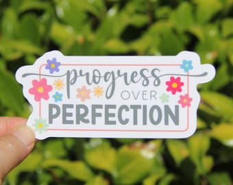 Progress Over Perfection Sticker, Motivational Sticker, SPED Teacher, Mental Health Sticker, Laptop Decal, Behavioral Health, Therapist, SLP