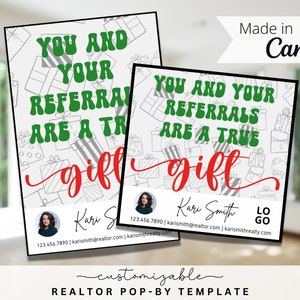Christmas Gift Pop-By Tags, EDITABLE TEMPLATE, Realtor, Referral, Real Estate Marketing, Canva, Holidays Pop-by, Referrals are a True Gift