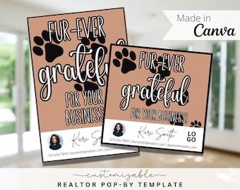May include: Two brown and beige realtor pop-by cards with paw prints and the text "FUR-EVER grateful FOR YOUR BUSINESS!"  The cards feature a photo of a woman and the text "Kari Smith" with contact information.