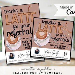 May include: A brown and beige thank you card with a latte illustration and the text "Thanks a latte for your referrals! They are the perk of my business!"  The card also includes a headshot of a woman and contact information for Kari Smith.