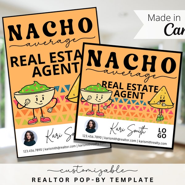 Nacho Themed Pop-By Tags, EDITABLE TEMPLATE, Realtor, Referral, Real Estate Marketing, Canva, Home Farming, Nacho Average Real Estate Agent