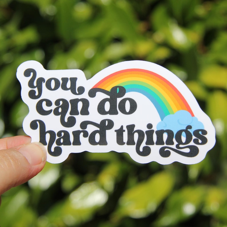 You Can Do Hard Things Sticker, Teacher Sticker, Laptop Sticker, Teacher Gift, SPED Teacher Sticker, Motivation Sticker, End of School Year image 1