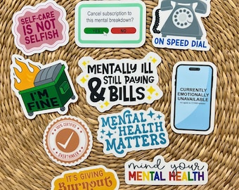 Mental Health 10-Sticker Pack, Mental Heath Stickers, Self Care Stickers, Mental Health Humor, Anxiety Stickers, Motivational Inspirational