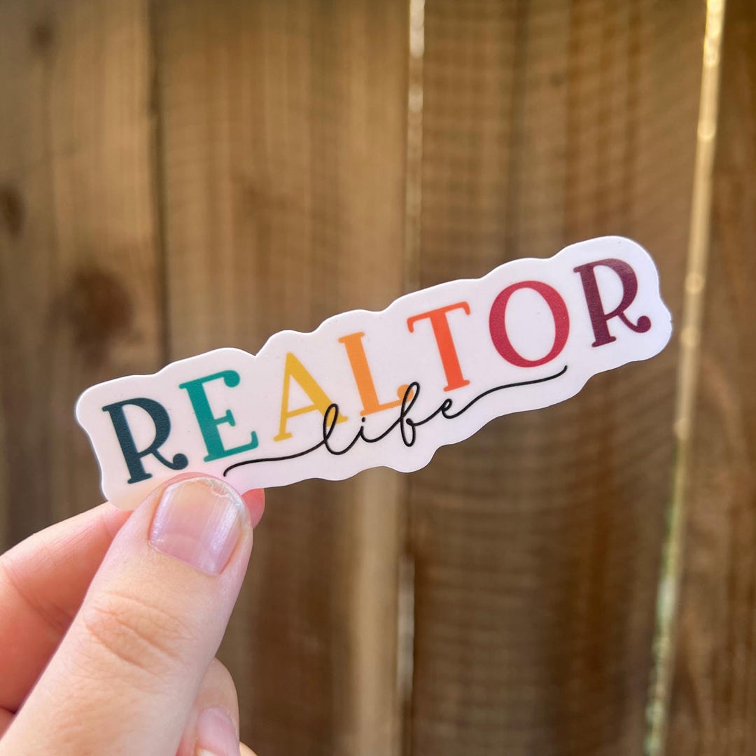 Realtor Life, Realtor Sticker, Decal, Vinyl Sticker, Laptop Sticker ...
