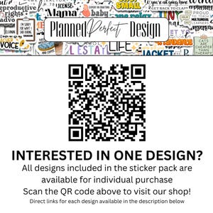 May include: A selection of stickers with diverse designs and text, including "Mama," "Life," and "Cats are cheaper than therapy." The image also features a QR code and the text "Planned Perfect Design."