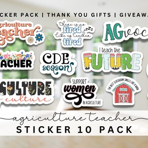 Agriculture Teacher Stickers - 10 Pack, White or Clear, Teacher Decals, Vinyl Stickers, Laptop Stickers, Teaching Sticker, Gift for Teacher