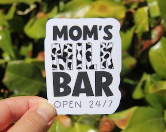 Moms Milk Bar Sticker, Breastfeeding Mom, Laptop Sticker, Pumping, New Mom Stickers, Mom Life Sticker, Gift for Breastfeeding Pumping Mom