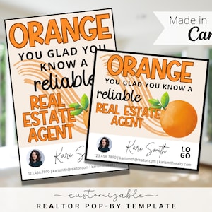 Orange You Glad You Know a Real Estate Agent Pop-By Tags, EDITABLE TEMPLATE, Real Estate Marketing, Canva Template, Orange Themed Giveaways