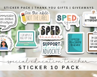 Special Education Teacher Stickers - 10 Pack, White or Clear, Decals, Stickers, Laptop Stickers, Teaching Sticker, Gift for SPED Teacher