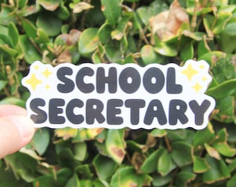 School Secretary Sticker, School Secretary School Psychologist Principal Counselor Gift, School Admin Sticker, School Front Office Stickers