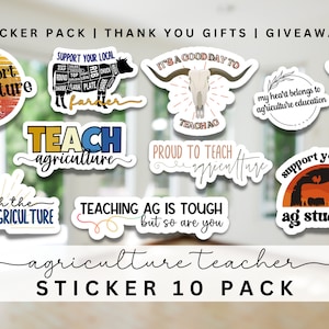 Agriculture Teacher Stickers - 10 Pack, White or Clear, Teacher Decals, Vinyl Stickers, Laptop Stickers, Teaching Sticker, Gift for Teacher