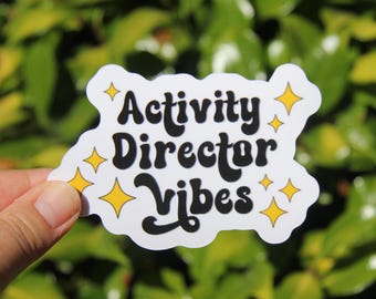 Activity Director Vibes Sticker, Decal, Teacher Sticker, Laptop Sticker, Gift for Teacher, ASB Activities Director Teacher Sticker