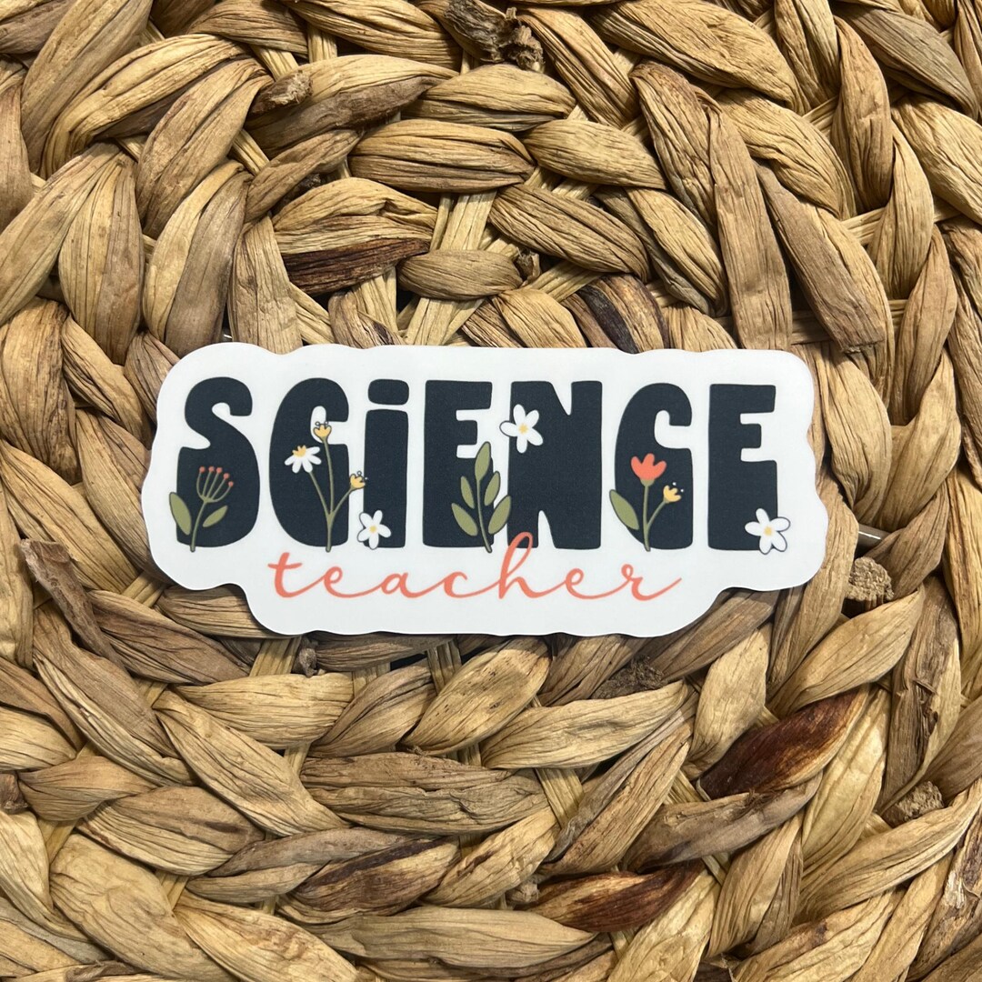 Science Teacher Sticker, Decal, Teacher Sticker, Laptop Sticker, Gift ...