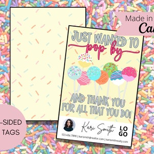 Cake Pop Themed Pop-By Tags, EDITABLE TEMPLATE, Realtor, Referral, Real Estate Marketing, Farming, Summer Pop-by, Sweet Pop-by, Cake Themed