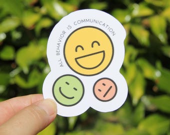All Behavior is a Form of Communication Sticker, Teacher Sticker, Laptop, Gift for Teacher, SPED Teacher Sticker, Special Education Teacher