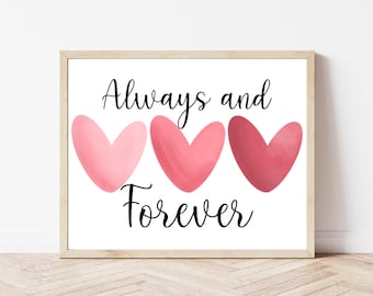 Valentine Wall Art, Always and Forever, Romantic Wall Décor, Print at Home, Printable Art, Digital Print, Digital Art, Fun Valentine