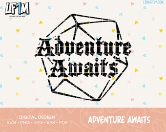 L'avventura attende D20 Cut File - Download istantaneo - DnD SVG Design - RPG Cut Files - D&D SVG Cut File - Dungeons and Dragons Shirt Cut File