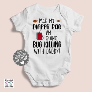 Exterminator Baby Bodysuit | Bug Killing With Daddy