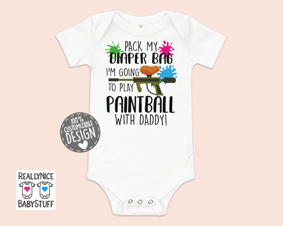 Paintball Baby Bodysuit Pack Diaper Bag Im Going to Play Paintball With