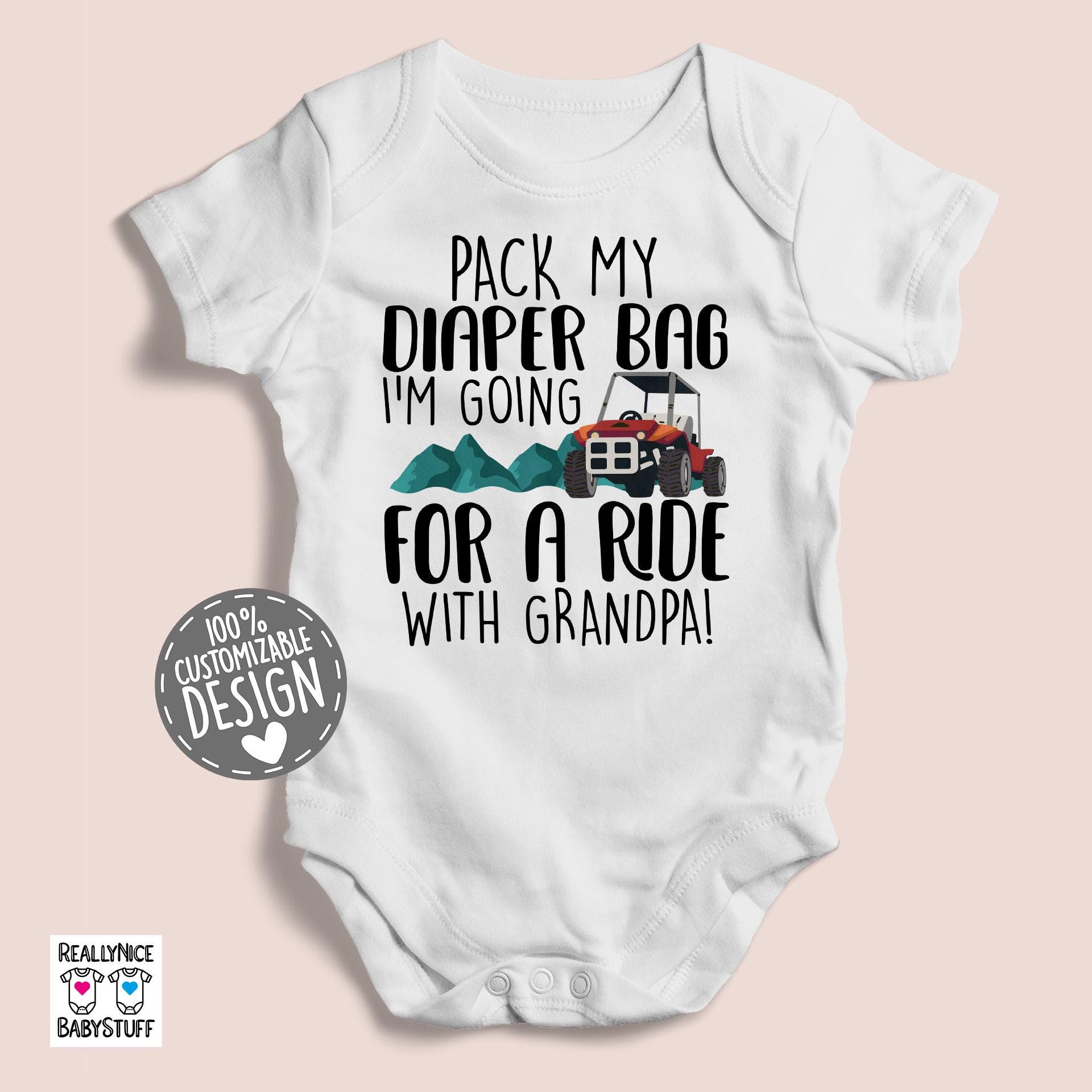 Pack My Diaper Bag I'm Going For A Ride With Grandpa UTV Bodysuit | Pregnancy Reveal SXS, Granddad Riding Side by Side Baby Shower Gift Idea
