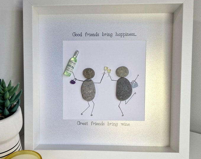 Pebble Art Picture - Great Friends Bring Wine