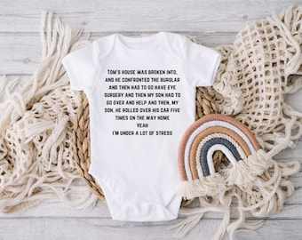 RHOBH Onesie® | Tom’s House Was Broken Into Toddler Tee| Infant, Toddler, Youth, Adult Erika Tee, Gift for Bravo Fan