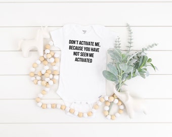 Don't Activate Me Onesie®, Summer House Shirt, Lindsey Quote Tee, Infant, Toddler, Youth, Adult, Bravo Fan Gift