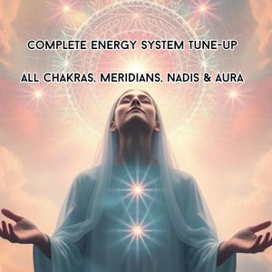 Może przedstawiać: Grafika cyfrowa przedstawiająca osobę w jasnoniebieskiej szacie z uniesionymi ramionami, patrzącą w górę. Obraz zawiera tekst "COMPLETE ENERGY SYSTEM TUNE-UP" i "ALL CHAKRAS, MERIDIANS, NADIS & AURA". Tło ma niebiański wzór.