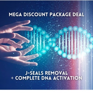 J-Seal Removal Session + Complete DNA Activation Package | 12 Strand Activation| 144 strand Activation| Golden DNA Activation