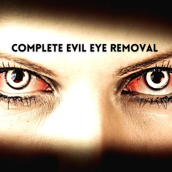 Evil Eye Removal | Energy Block Removal | Energy Cleanse & Protection