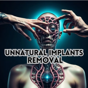Unnatural Implants Removal | Alien and Draconian Implant Removal | Aura Cleanse | Powerful Healing to Break Free