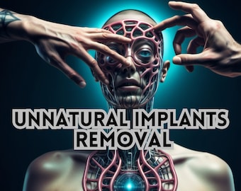 Unnatural Implants Removal | Alien and Draconian Implant Removal | Aura Cleanse | Powerful Healing to Break Free