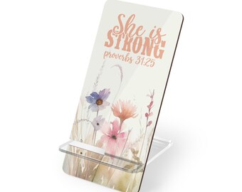 Bible Verse phone holder, Christian desk decor, Proverbs 31 gift for mom, Catholic cell phone stand, Religious gift for wife, She is Strong