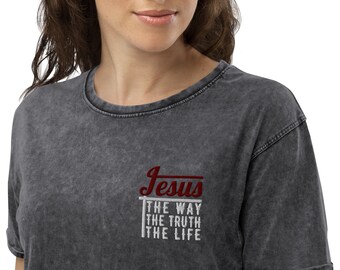 Embroidered Jesus T-shirt The Way The Truth The Life, Waymaker Christianity inspirational Faith quotes religious gift, Christian Scripture