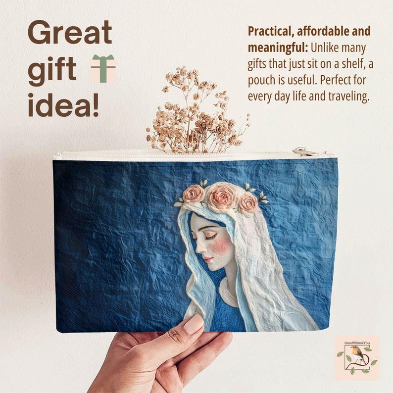 May include: A rectangular blue pouch with a white zipper, featuring an illustration of a woman with a floral crown. The text "Great gift idea!" is at the top left. The text "Practical, affordable and meaningful" is also visible.