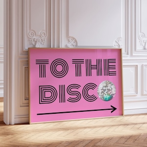 Impression Vers la disco, art mural rose BCBG imprimable horizontal, impression boule disco, impression disco rose, art mural rétro tendance, affiche de dortoir preppy